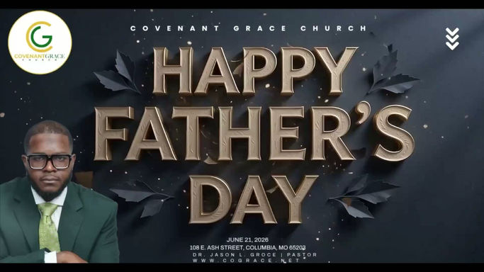 Father's Day Service - Invisible Fathers - I Corinthians 4:15